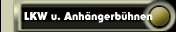 LKW u. Anh&auml;ngerb&uuml;hnen