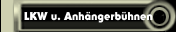 LKW u. Anh&auml;ngerb&uuml;hnen