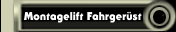 Montagelift Fahrgerüst
